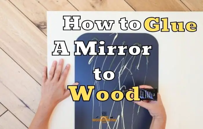如何将镜子粘在木头上